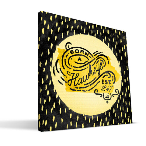 Iowa Hawkeyes Born a Fan Canvas Print