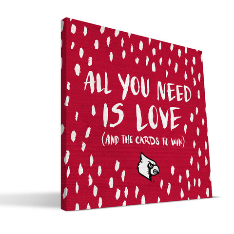 Louisville Cardinals All You Need Canvas Print