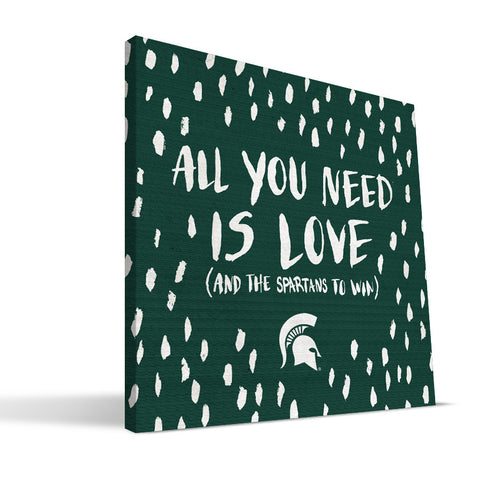 Michigan State Spartans All You Need Canvas Print