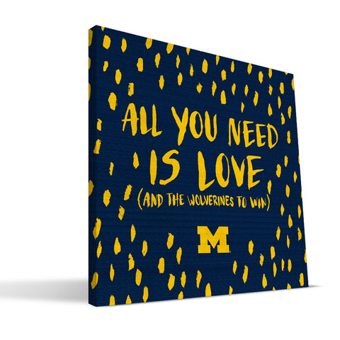 Michigan Wolverines All You Need Canvas Print