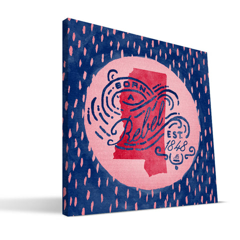 Ole Miss Rebels Born a Fan Canvas Print