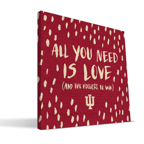 Indiana Hoosiers All You Need Canvas Print