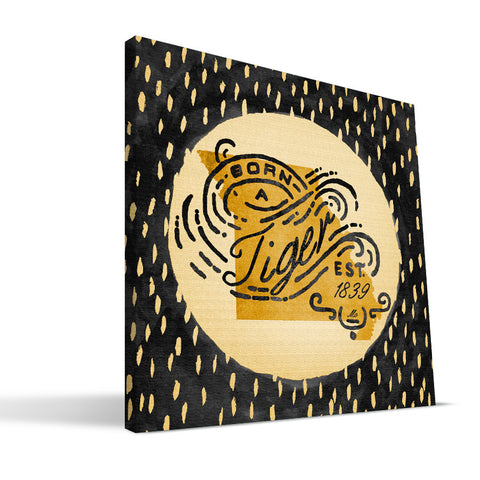 Missouri Tigers Born a Fan Canvas Print