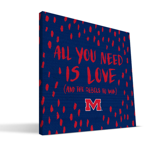 Ole Miss Rebels All You Need Canvas Print