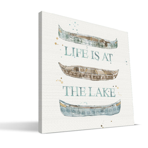 Outdoors 12x12 Life Is At The Lake Canvas Print