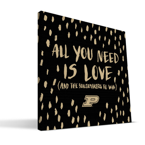 Purdue Boilermakers All You Need Canvas Print
