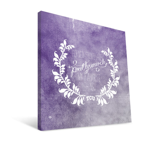 TCU Horned Frogs Favorite Thing Canvas Print